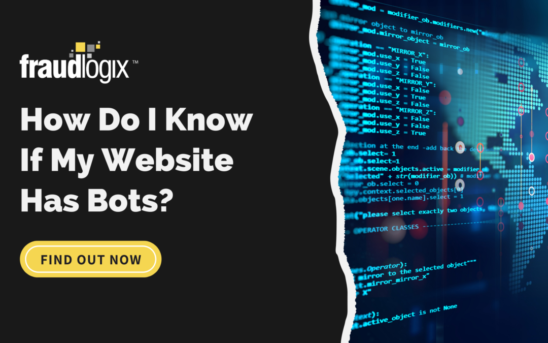 How Do I Know If My Website Has Bots?